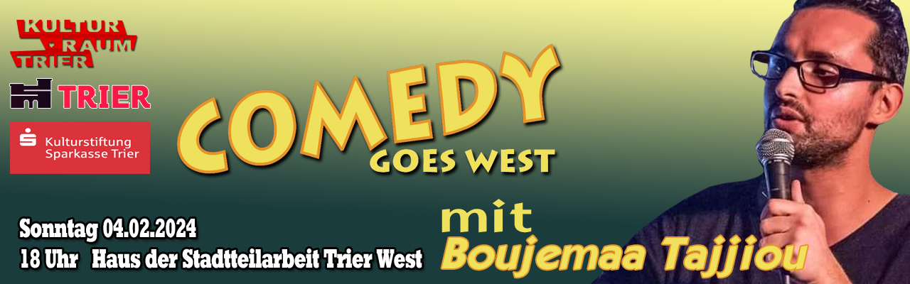 20240204 Comedy goes West:  Boujemaa Tajjiou